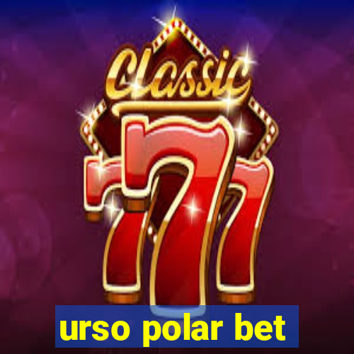 urso polar bet